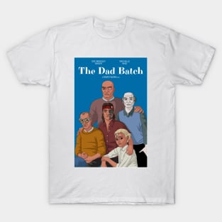 The Dad Batch T-Shirt